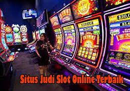 Macam Macam Situs Judi Slot Online Terbaik